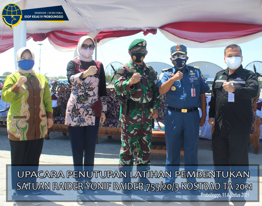 BENTUK SINERGY TNI DAN KEMENTERIAN PERHUBUNGAN, KSOP PROBOLINGGO IKUTI UPACARA PENUTUPAN LATTUK SATUAN RAIDER YONIF 755/20/3 KOSTRAD DI PELABUHAN TANJUNG TEMBAGA PROBOLINGGO