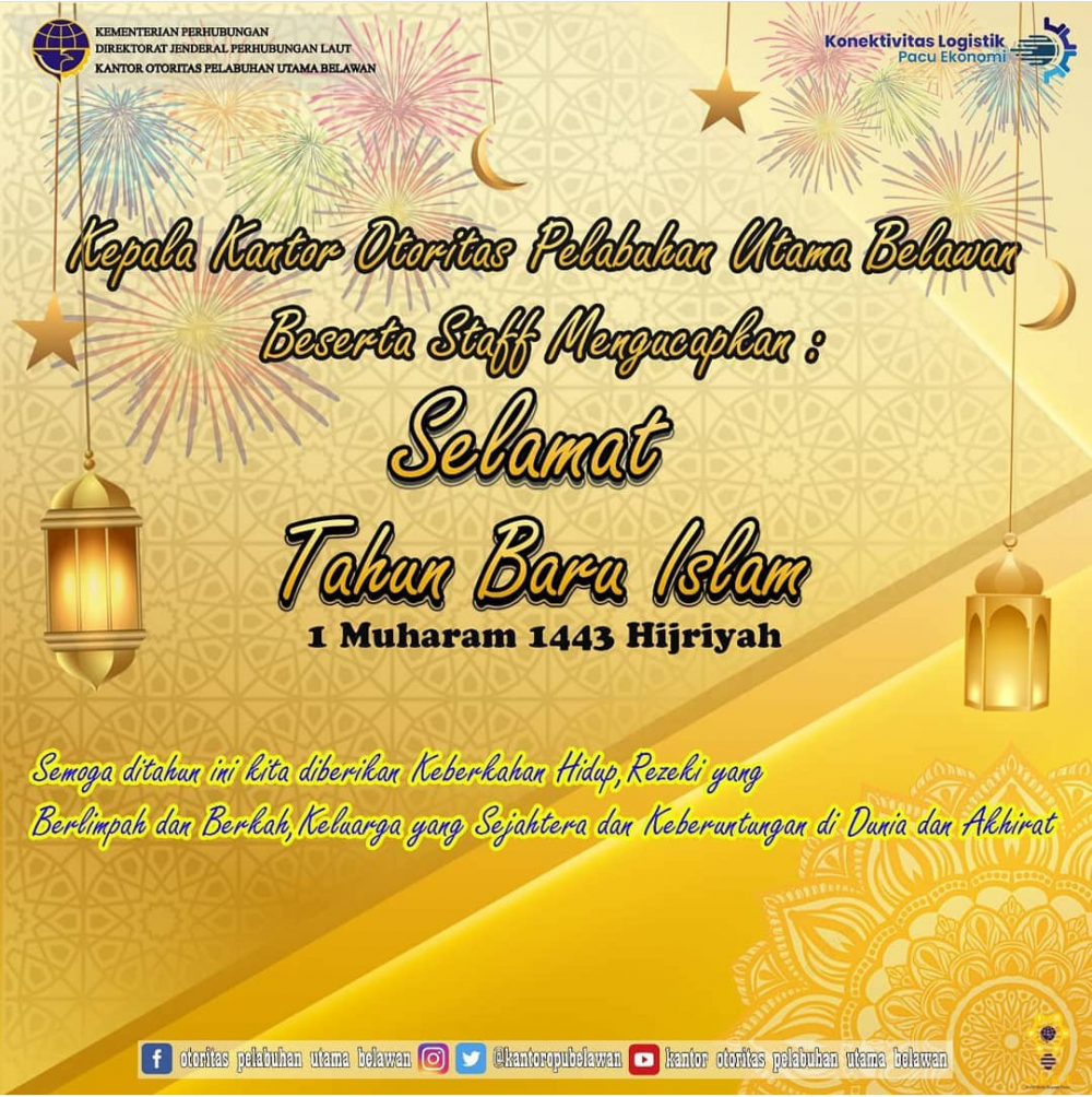 "Selamat Tahun Baru Islam. Semoga di tahun Hijriah 1443"
