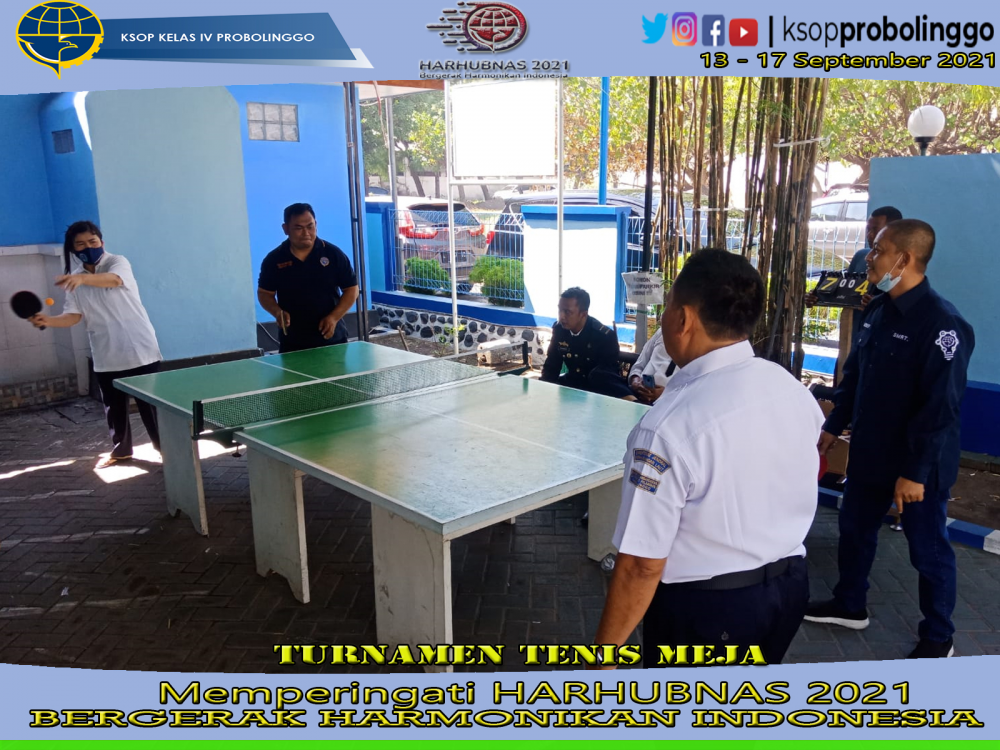 TURNAMEN TENIS MEJA MEMPERINGATI HARHUBNAS 2021 KANTOR KSOP KELAS IV PROBOLINGGO