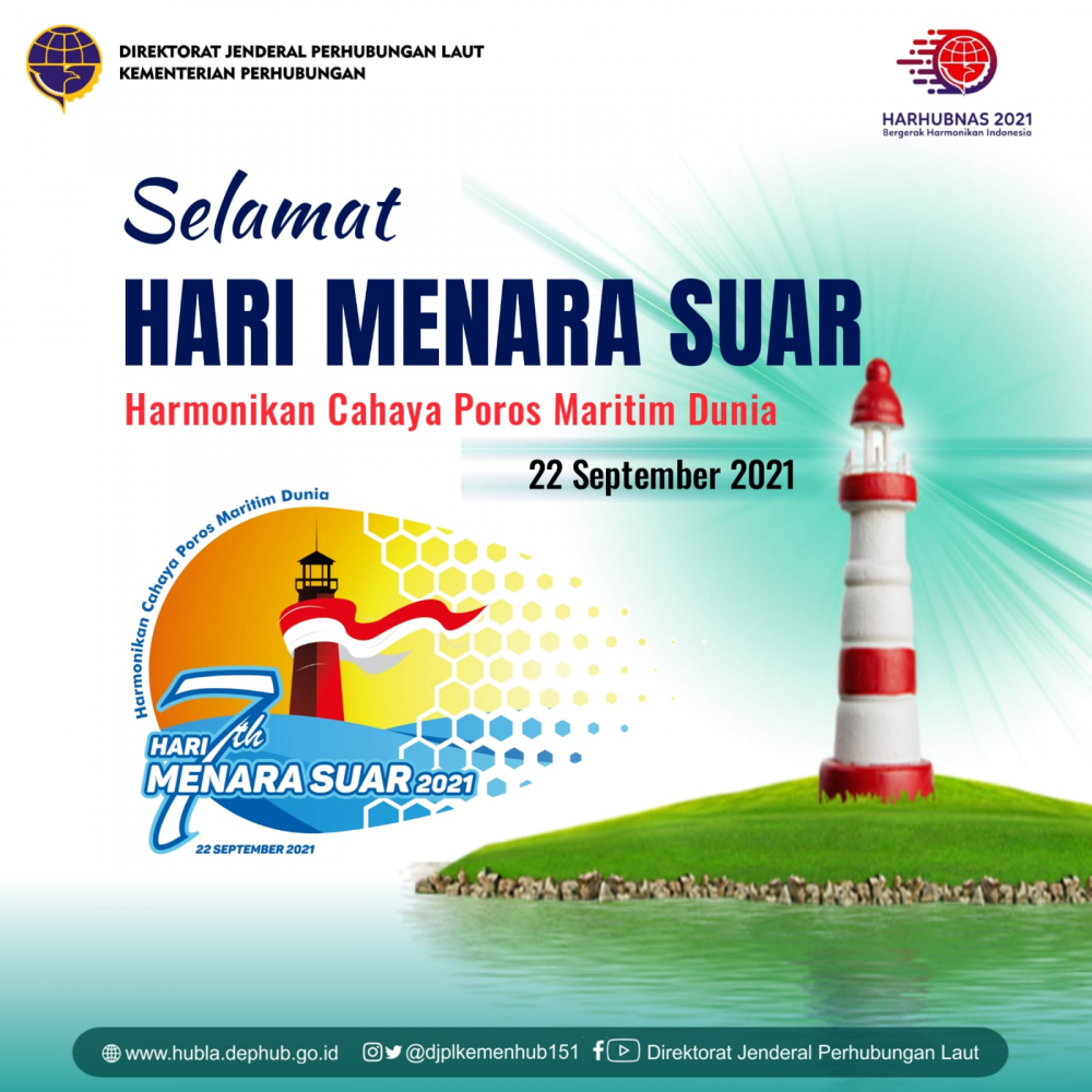 HARI MENARA SUAR 2021: HARMONIKAN CAHAYA POROS MARITIM DUNIA