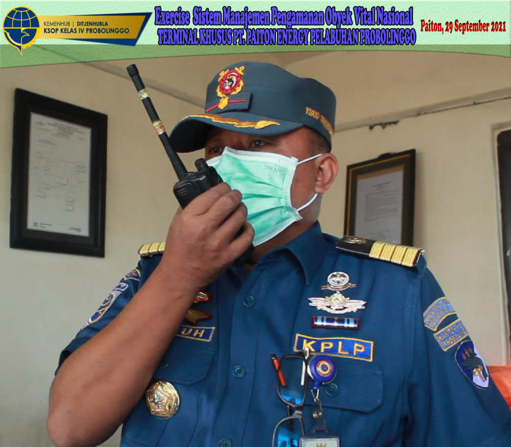 Exercise Sistem Manajemen Pengamanan Obyek Vital Nasional dan Penanggulangan Keadaan Darurat PT. Paiton Energy Dalam rangka penerapan ISPS Code