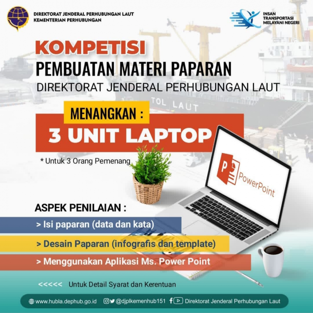 Kompetisi Pembuatan Materi Paparan Direktorat Jenderal Perhubungan Laut