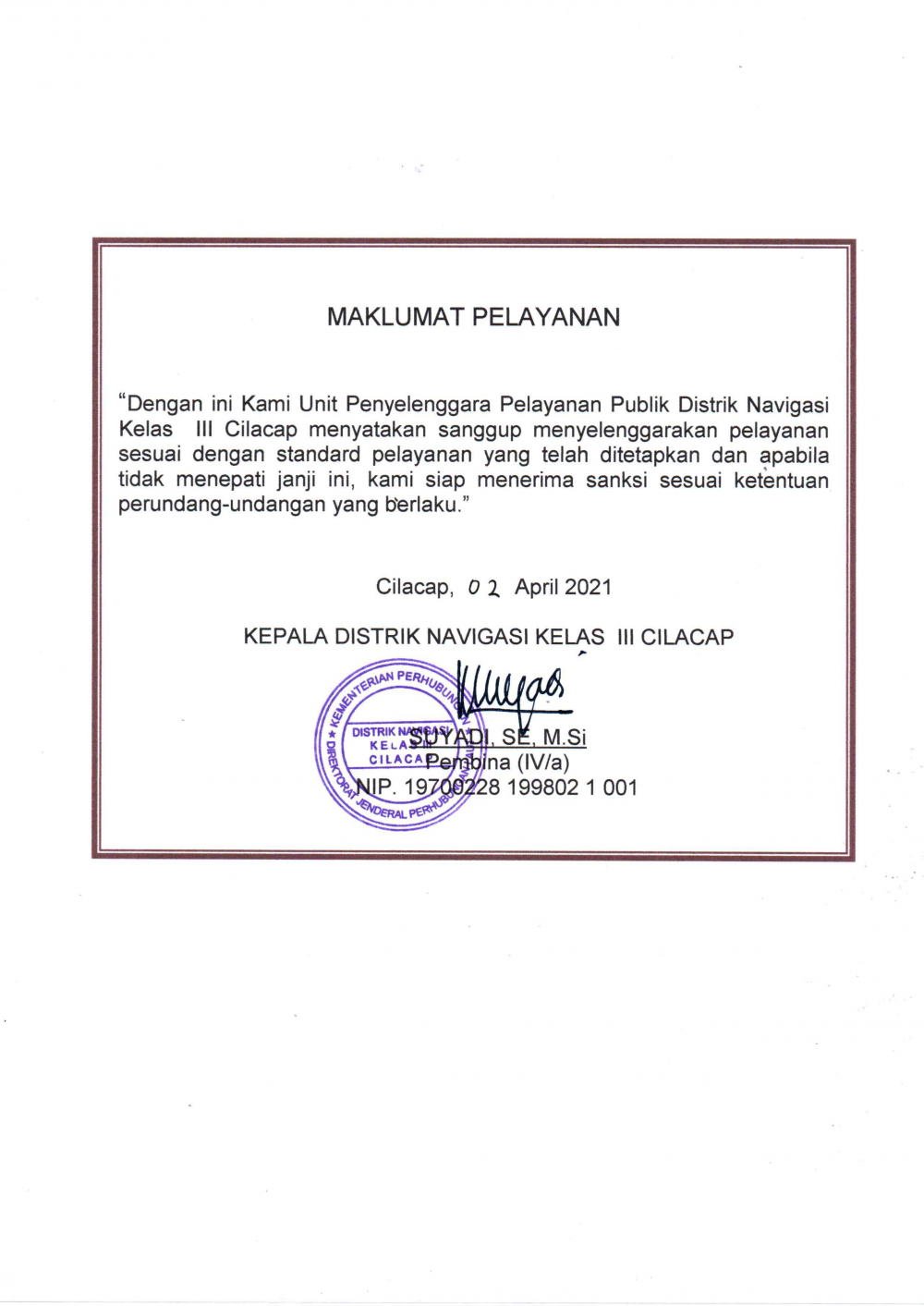 MAKLUMAT STANDARD PELAYANAN
