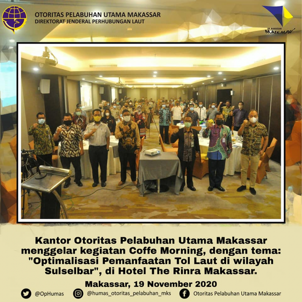 COFFEE MORNING BERRTEMA OPTIMALISASI PEMANFAATAN TOL LAUT DI SULSELBAR