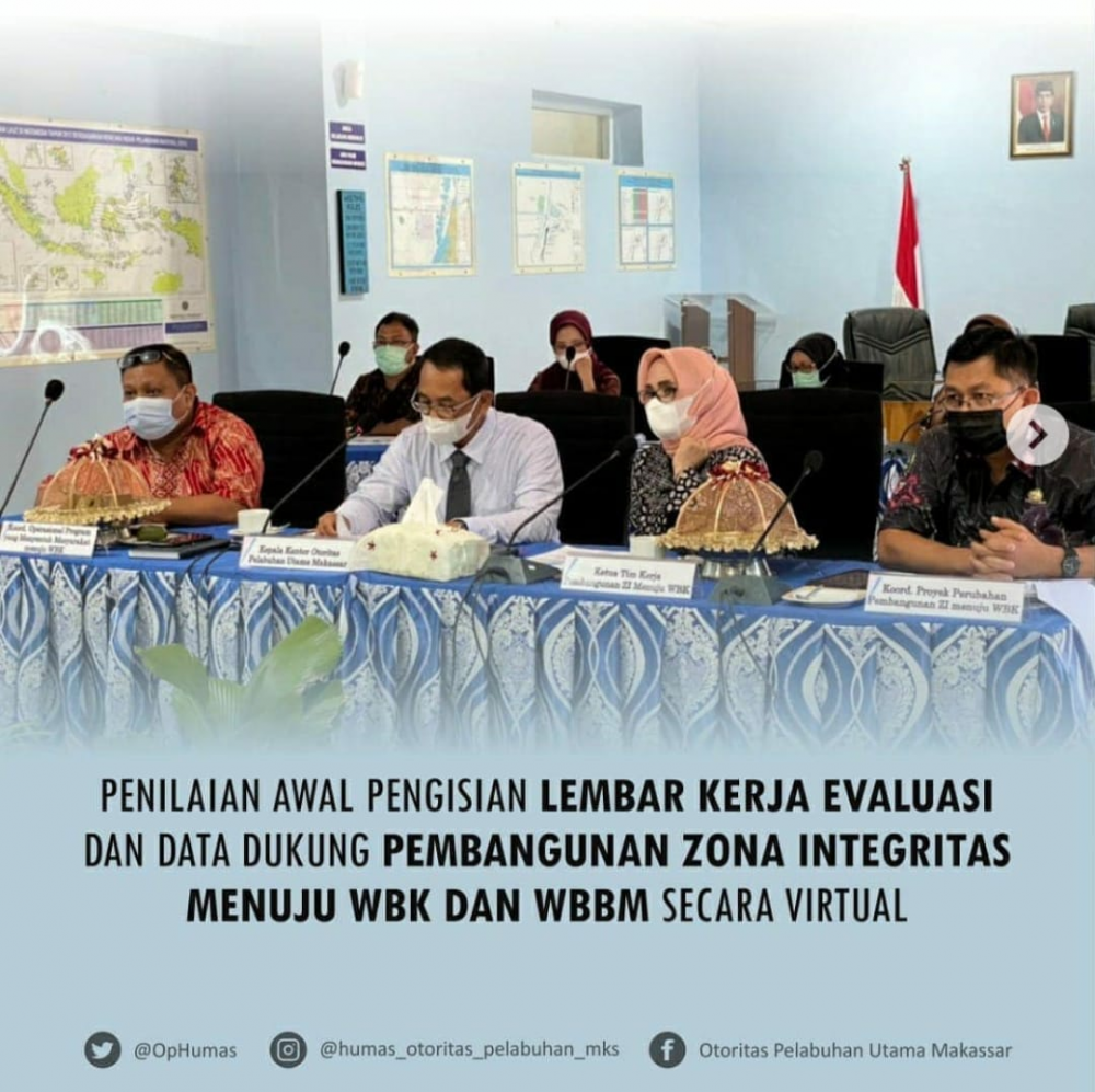 Makassar, 25 Juni 2021– Kantor Otoritas Pelabuhan Utama Makassar melaksanakan Rapat Teknis Penilaian Awal Pengisian Lembar Kerja Evaluasi dan Data Dukung Pembangunan Zona Integritas Menuju WBK dan WBBM secara virtual.