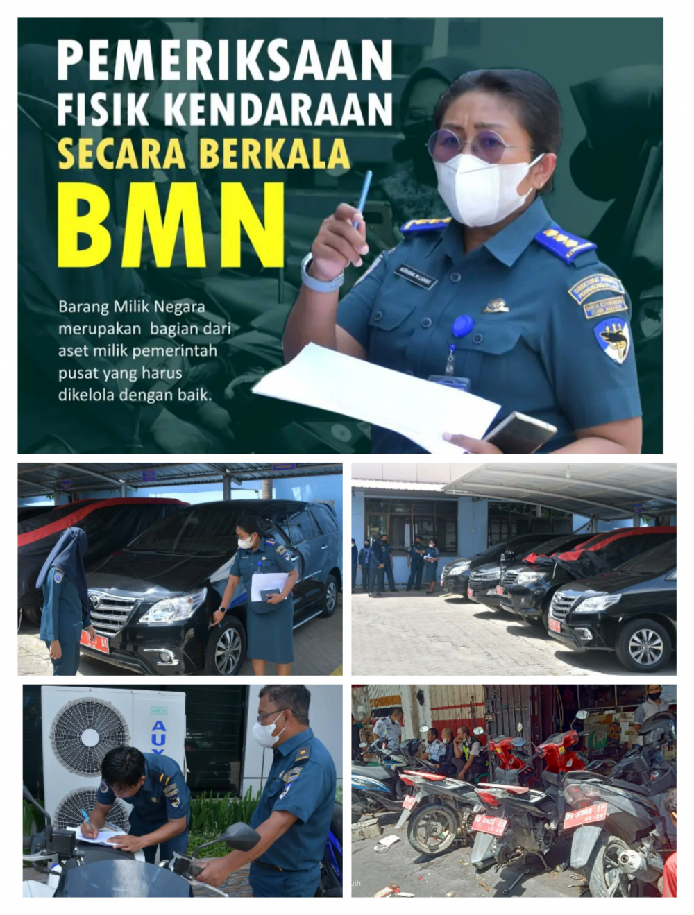 Plt. Kepala Kantor Otoritas Pelabuhan Utama Makassar, Ghoefron Koerniawan didampingi Kepala Bagian Tata Usaha, Adriana M Lambe melaksanakan pemeriksaan fisik kendaraan roda dua 11 unit dan roda empat 6 unit secara berkala Barang Milik Negara (BMN) Kantor 