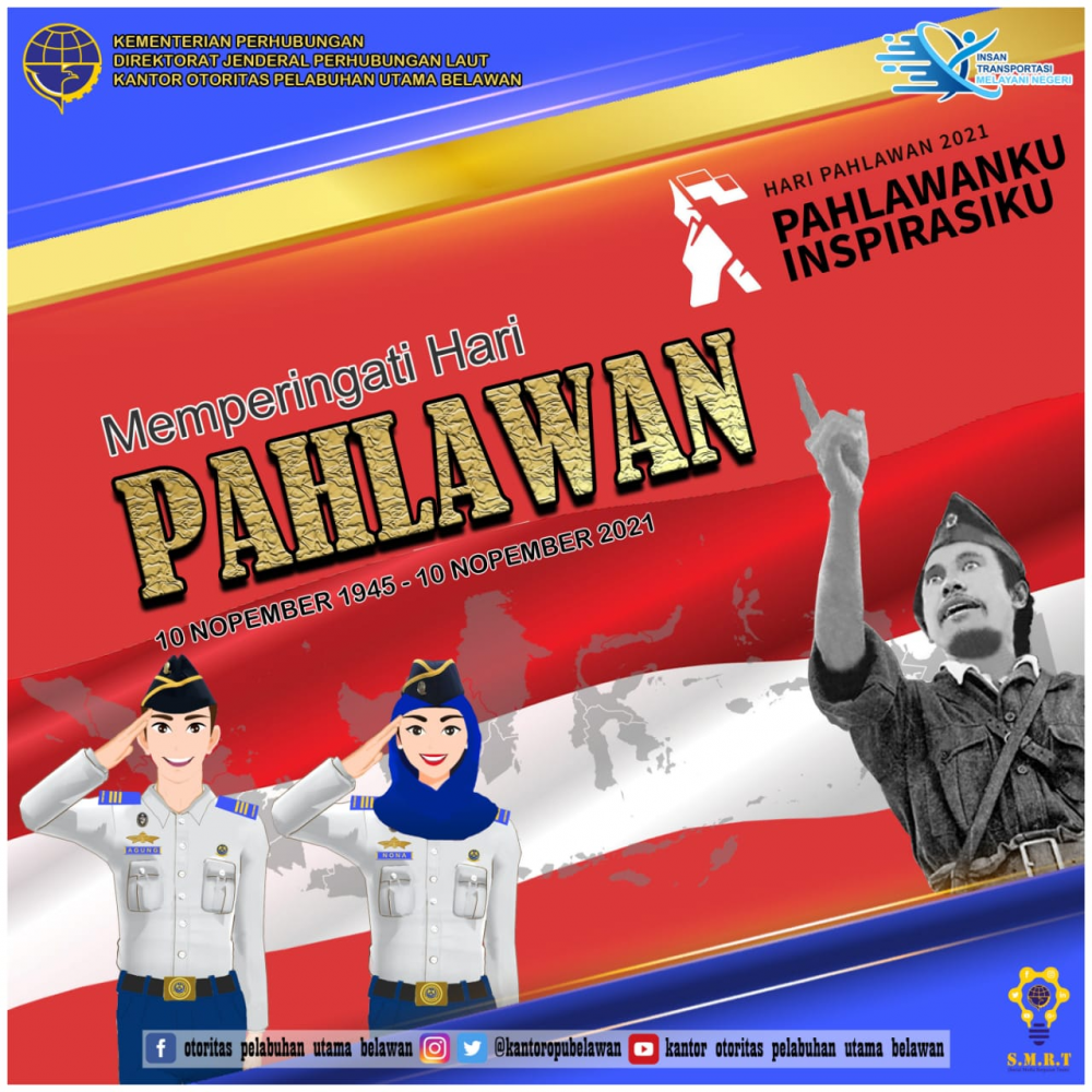 “Selamat Memperingati Hari Pahlawan”