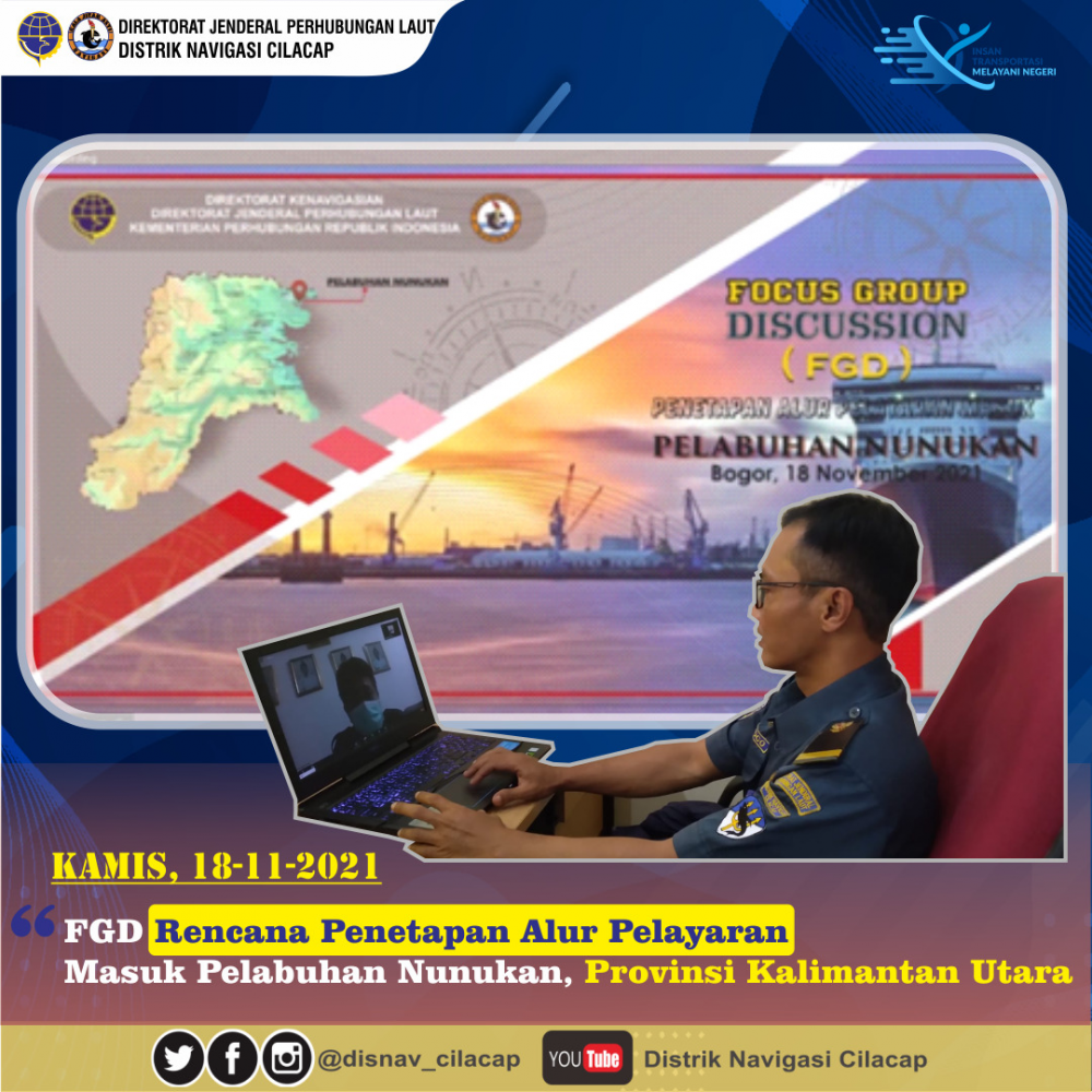 FGD Rencana Penetapan Alur-Pelayaran Masuk Pelabuhan Nunukan, Provinsi Kalimantan Utara