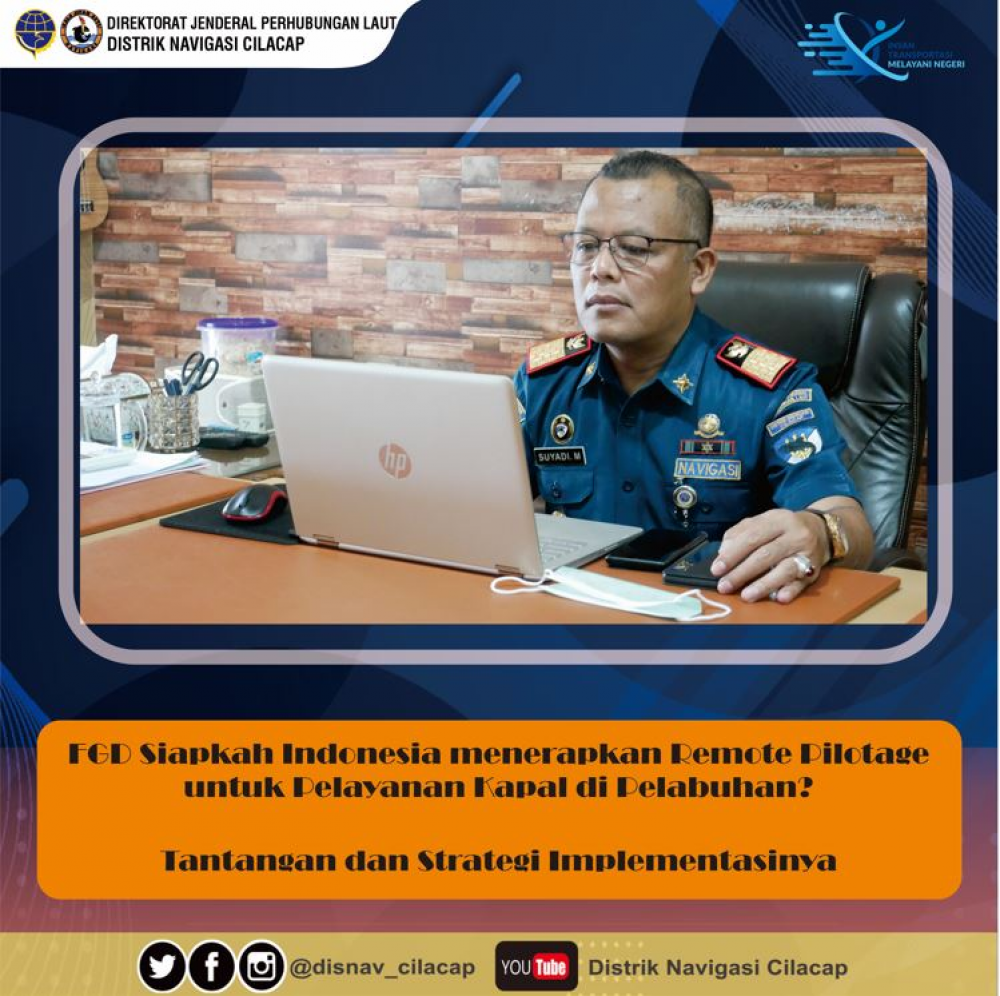 FGD Siapkah Indonesia menerapkan Remote Pilotage untuk Pelayanan Kapal di Pelabuhan? Tantangan dan Strategi implementasinya