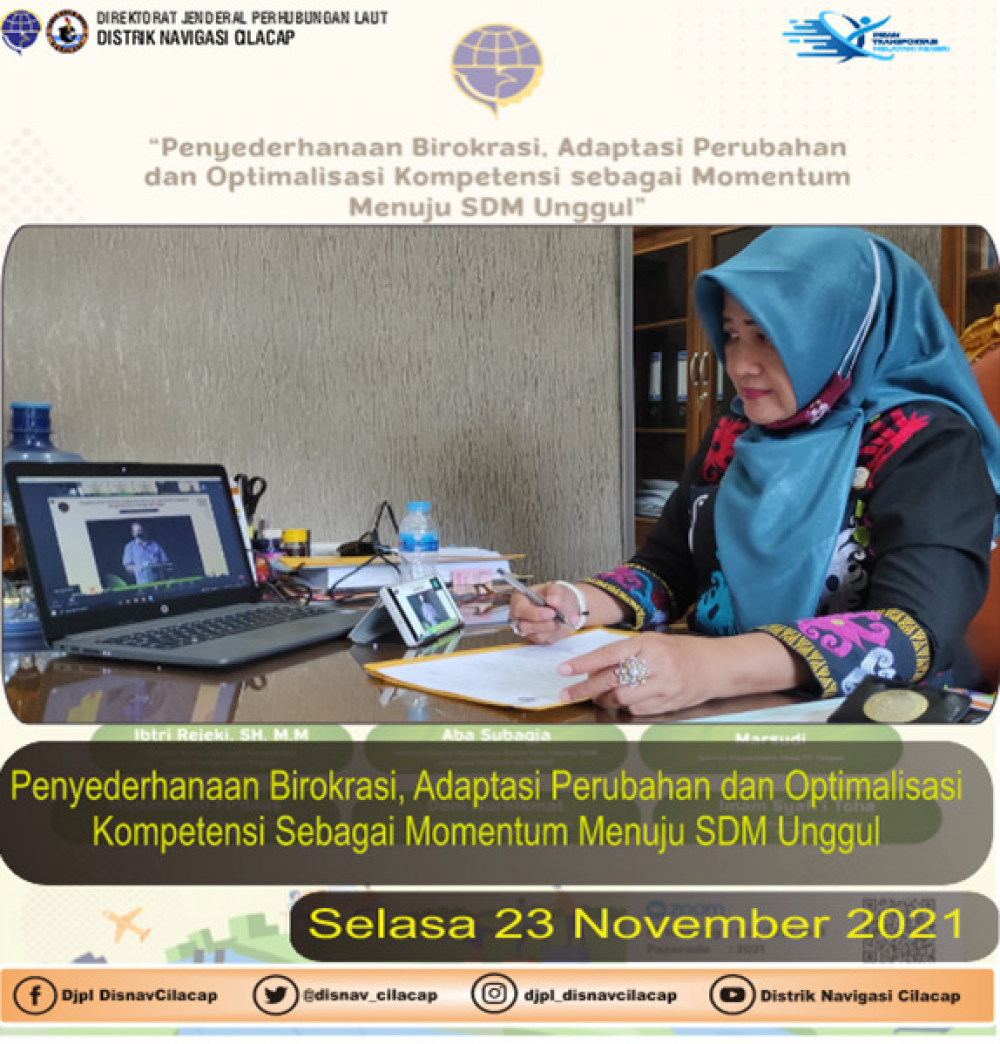 Webinar “Penyederhanaan Birokrasi, Adaptasi Perubahan dan Optimalisasi Kompetensi sebagai Momentum Menuju SDM Unggul”