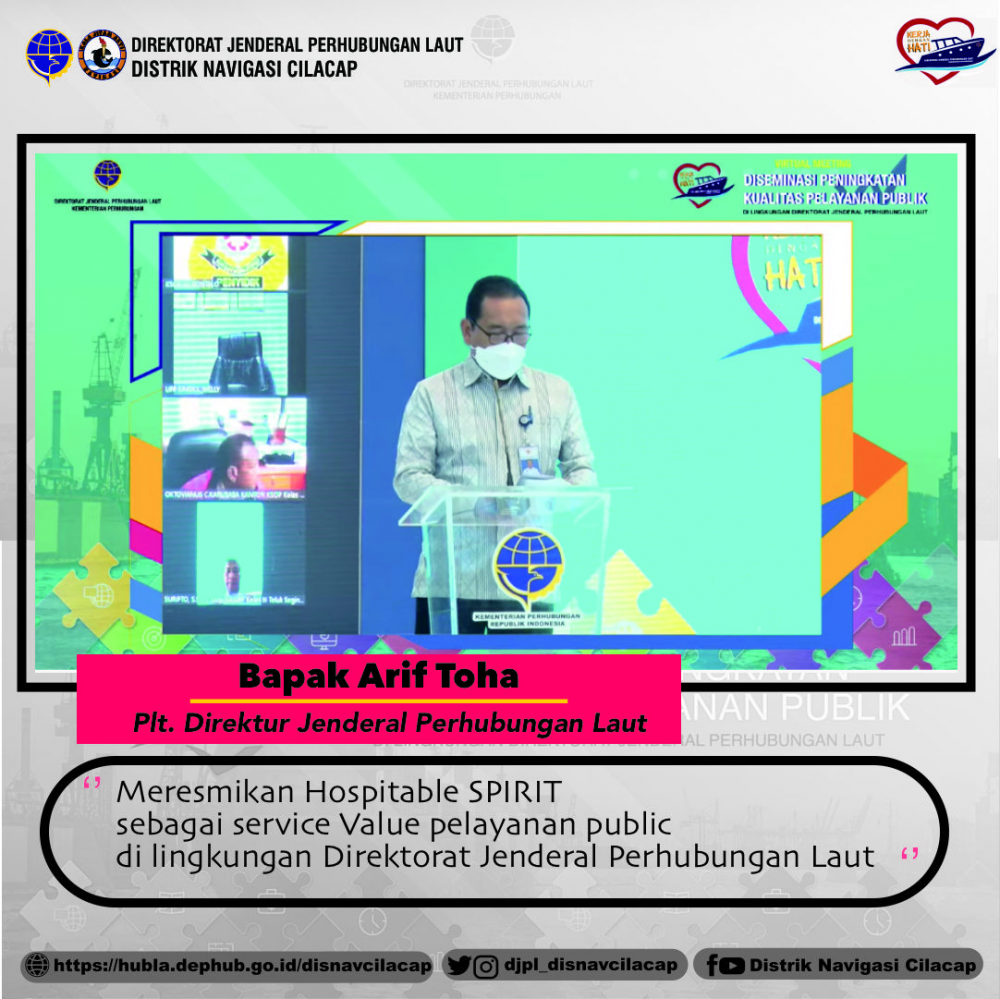 Diseminasi Peningkatan Kualitas Pelayanan Publik di Lingkungan Direktorat Jenderal Perhubungan Laut Kementerian Perhubungan