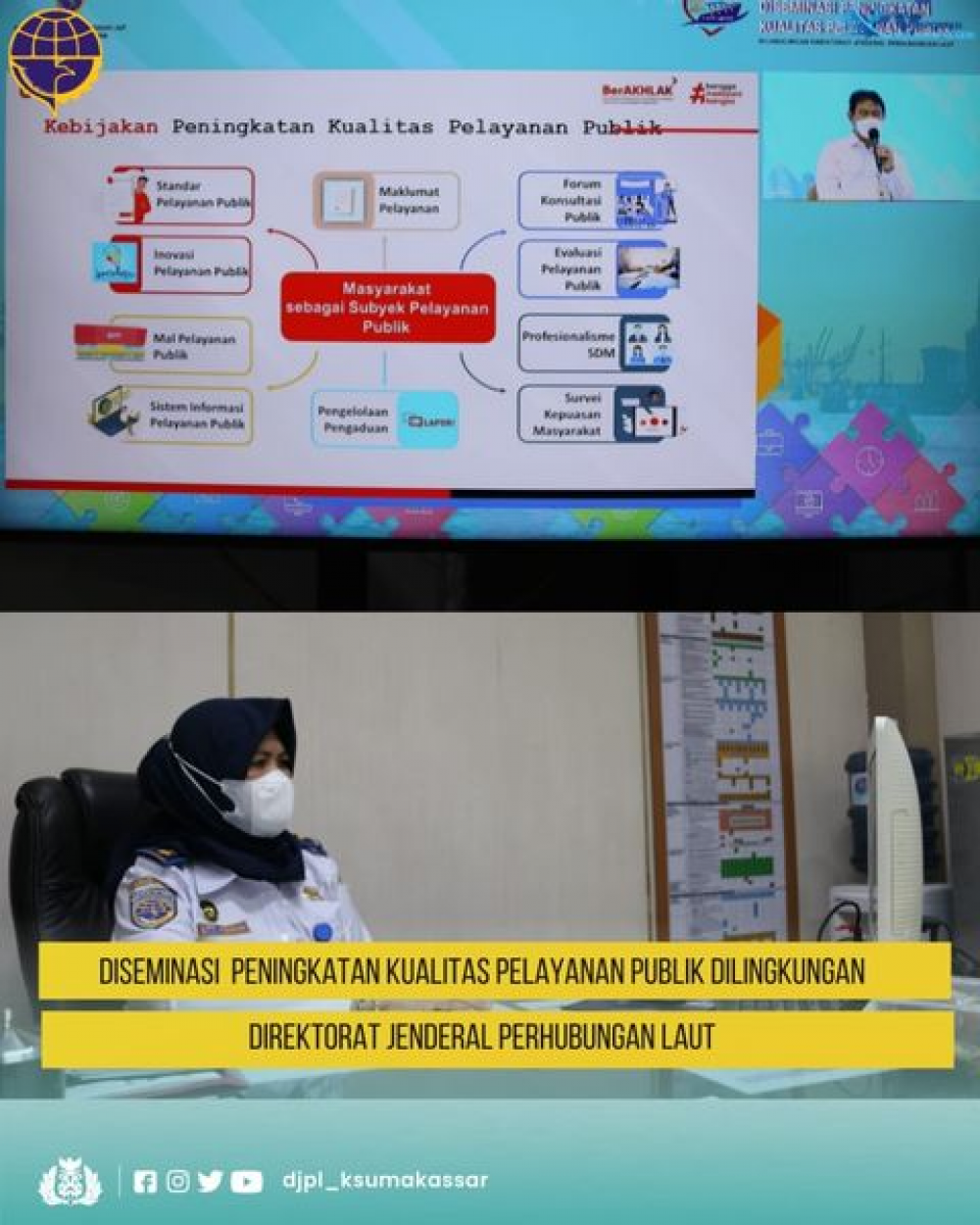 Diseminasi Peningkatan Kualitas Pelayanan Publik di Lingkungan Direktorat Jenderal Perhubungan Laut