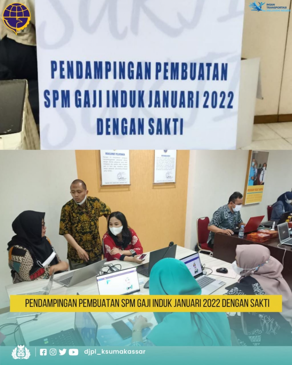Pendampingan Pembuatan SPM Gaji Induk Januari 2022 Dengan Sakti