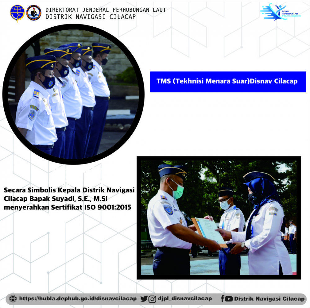 Apel Pagi Distrik Navigasi Kelas III Cilacap dan Penyerahan Sertifikat ISO 9001:2015 Secara Simbolis