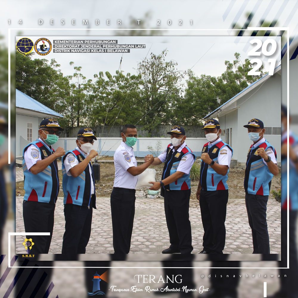 Monitoring Kesiapan Sarana & Prasarana Di WIlayah Kerja Distrik Navigasi Kelas I Belawan Dalam Rangka Angkutan Natal 2021 dan Tahun Baru 2022