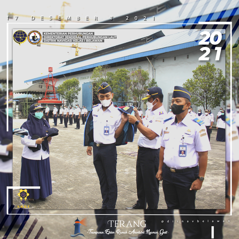 DISTRIK NAVIGASI KELAS I BELAWAN GELAR APEL SIAGA PASTIKAN KESIAPAN PETUGAS JAGA POSKO ANGKUTAN LAUT DALAM RANGKA NATAL 2021 DAN TAHUN BARU TAHUN 2022