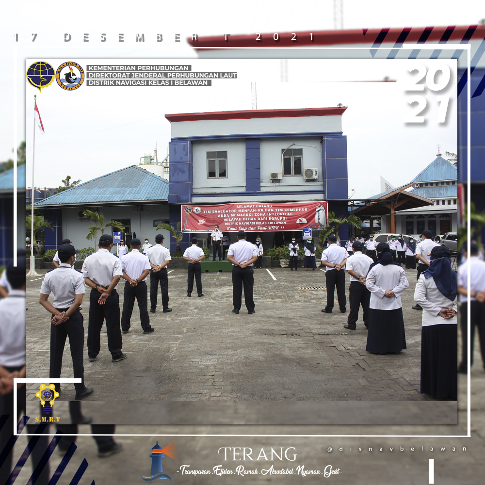 DISTRIK NAVIGASI KELAS I BELAWAN GELAR APEL SIAGA PASTIKAN KESIAPAN PETUGAS JAGA POSKO ANGKUTAN LAUT DALAM RANGKA NATAL 2021 DAN TAHUN BARU TAHUN 2022