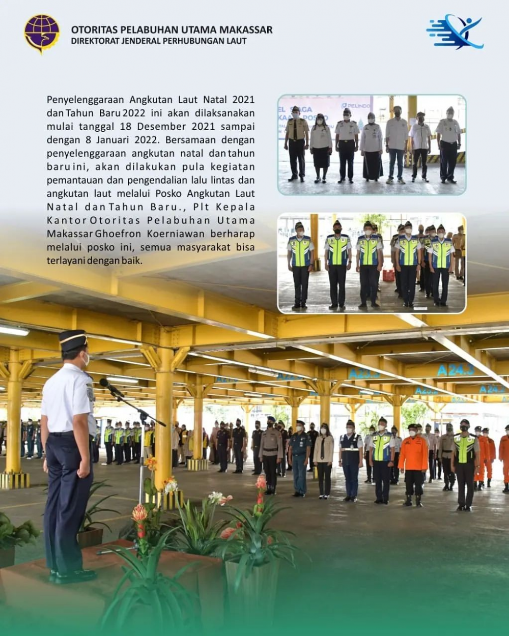Apel Siaga Pembukaan Pelaksanaan Posko Angkutan Laut Natal 2021 dan&nbsp;Tahun Baru&nbsp;2022 bersama seluruh unsur maritim di Pelabuhan Makassar
