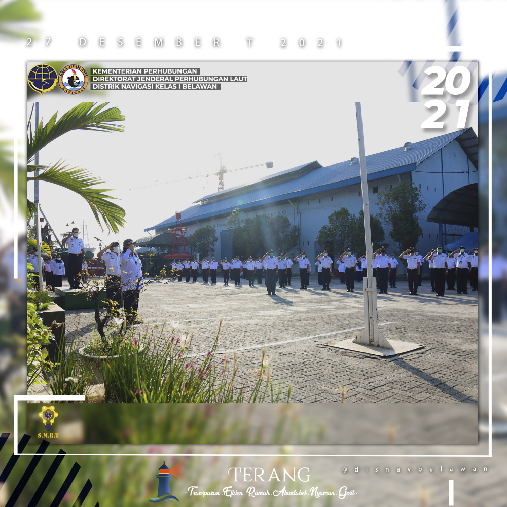 Kegiatan Apel Pagi di lingkungan Kerja Distrik Navigasi Kelas I Belawan
