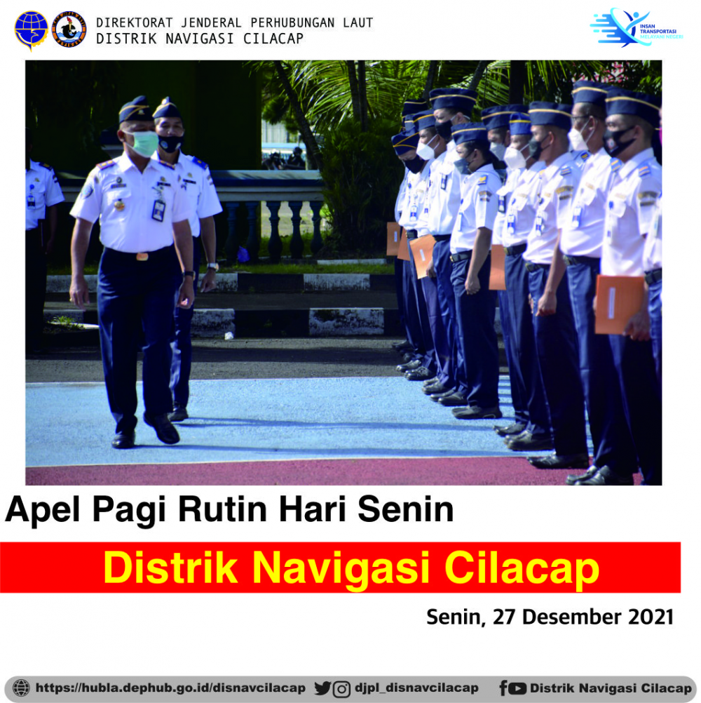 Apel Pagi Rutin Distrik Navigasi Kelas III Cilacap