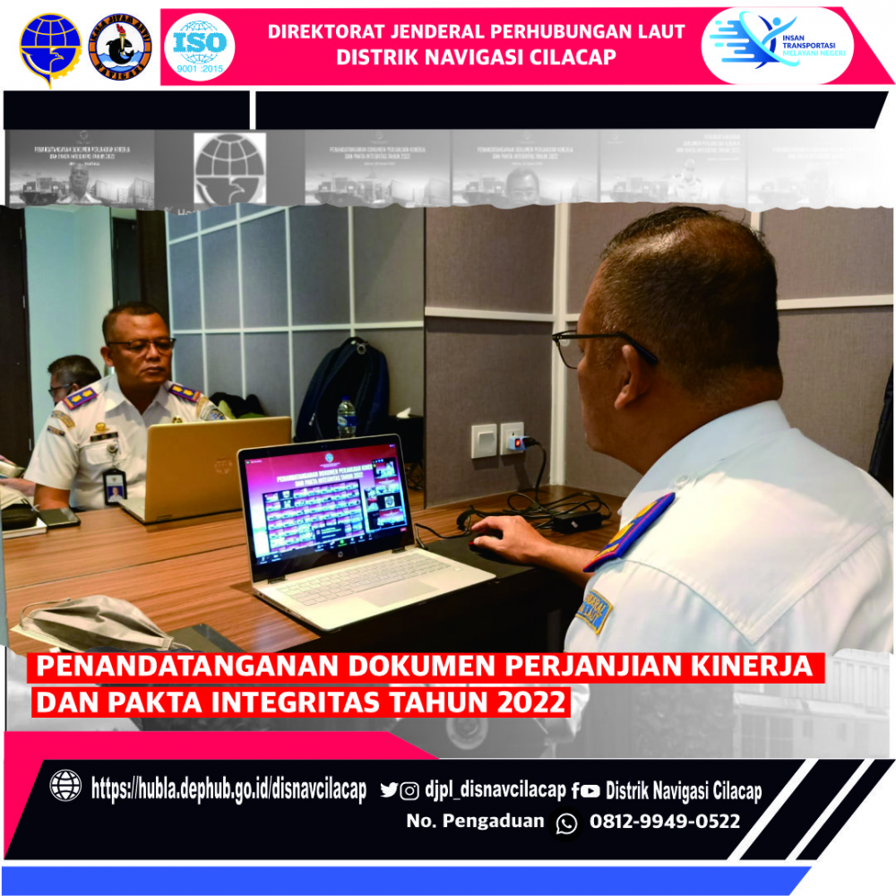 “Penandatanganan Dokumen Perjanjian Kinerja (PK) Dan Pakta Integritas Tahun 2022”