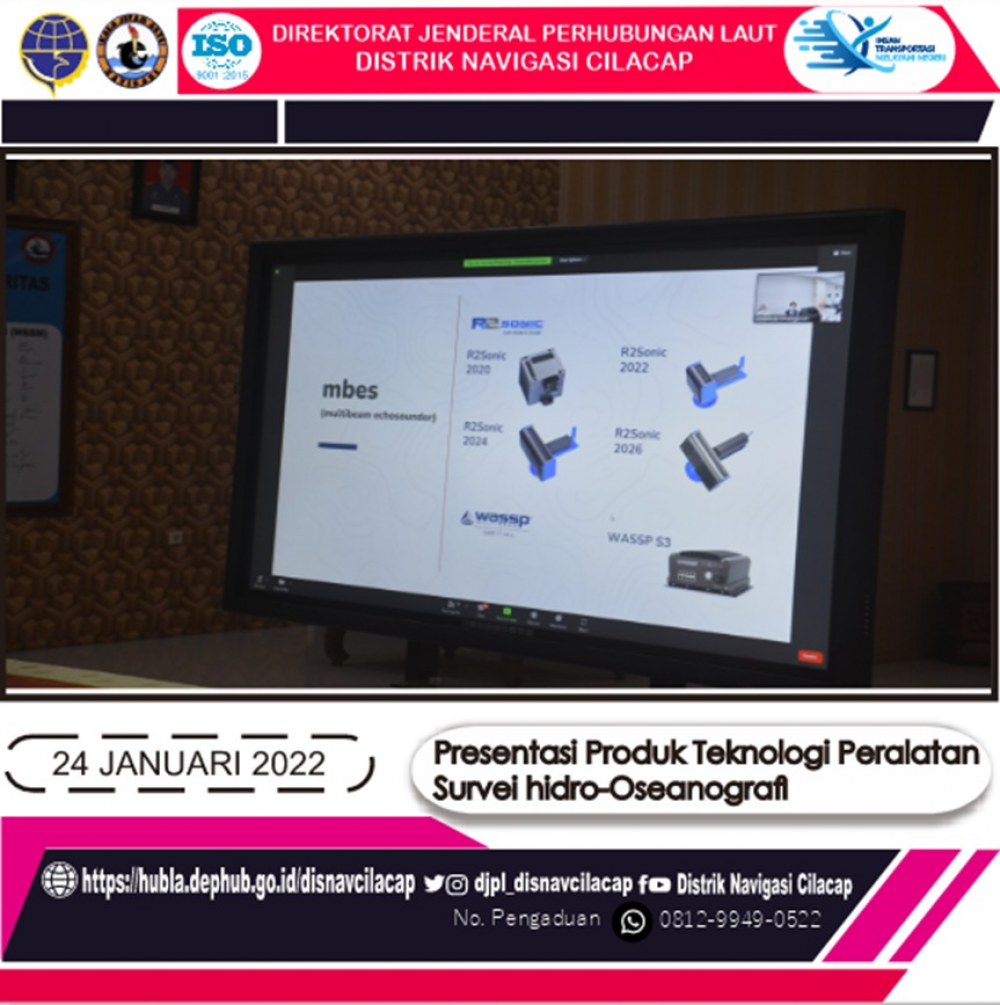Presentasi Produk Teknologi Peralatan Survey Hidro-Oseanografi Secara Virtual, Senin (24/01/2022)
