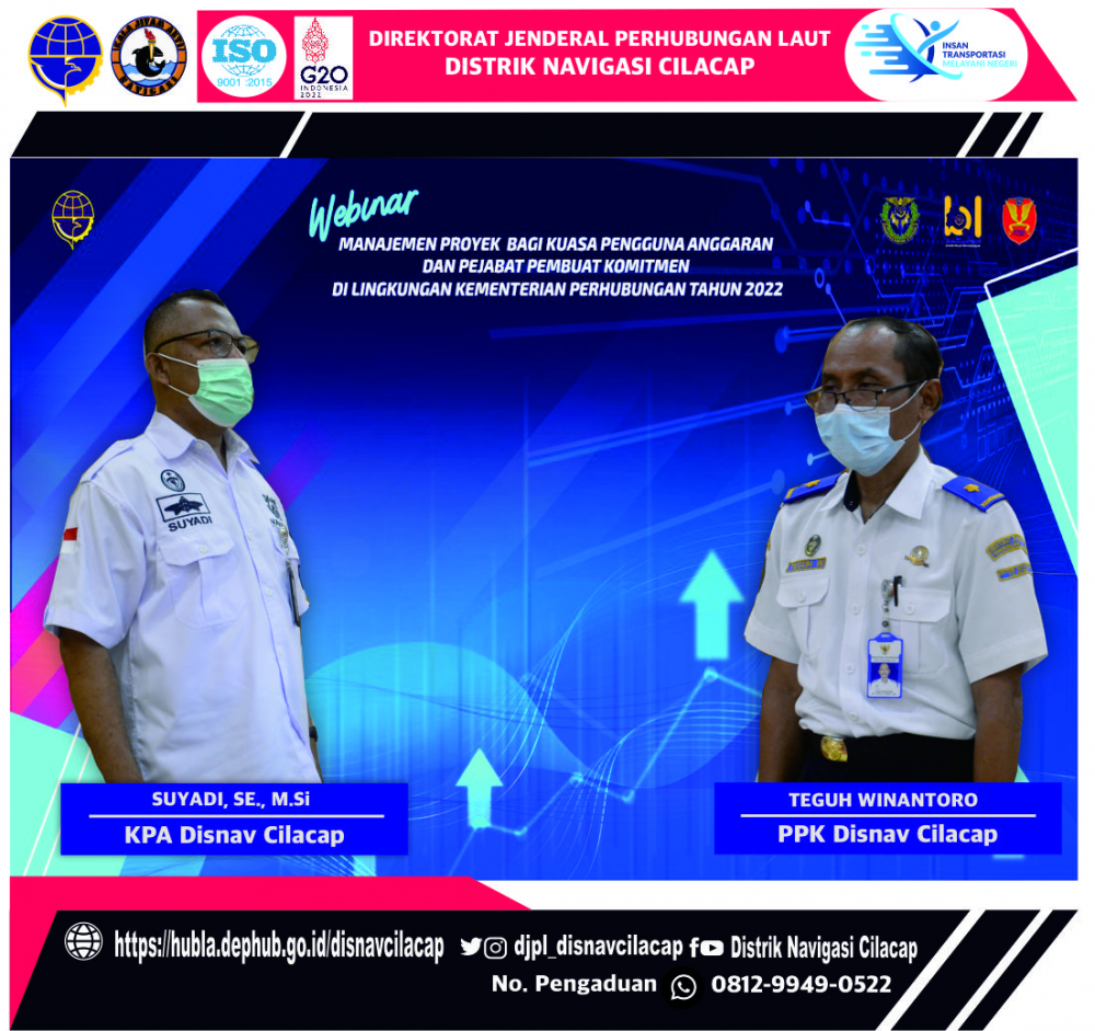 “Webinar Manajemen Proyek Bagi Kuasa Pengguna Anggaran dan Pejabat Pembuat Komitmen di Lingkungan Kementerian Perhubungan”