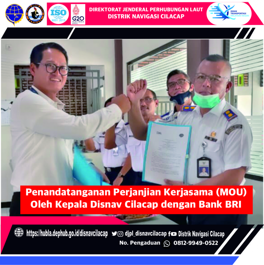 Penandatanganan Perjanjian Kerjasama (MOU) Oleh Kepala Distrik Navigasi Cilacap dengan Bank BRI