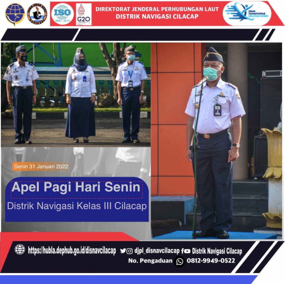 Apel Pagi Pegawai Distrik Navigasi Cilacap, Hari Senin tanggal 31 Januari 2022