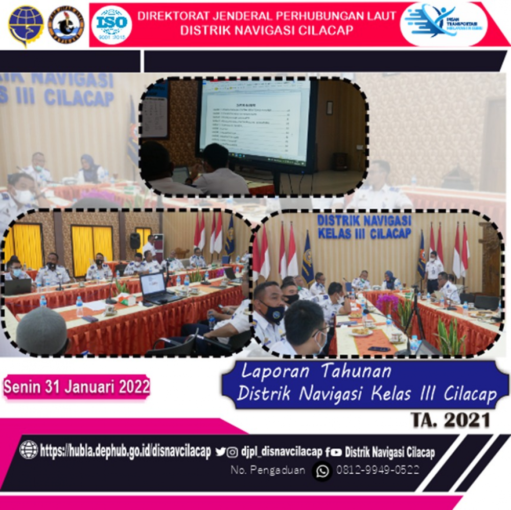 Rapat Konsinyering Laporan Tahunan Tahun Anggaran 2021 Distrik Navigasi Cilacap