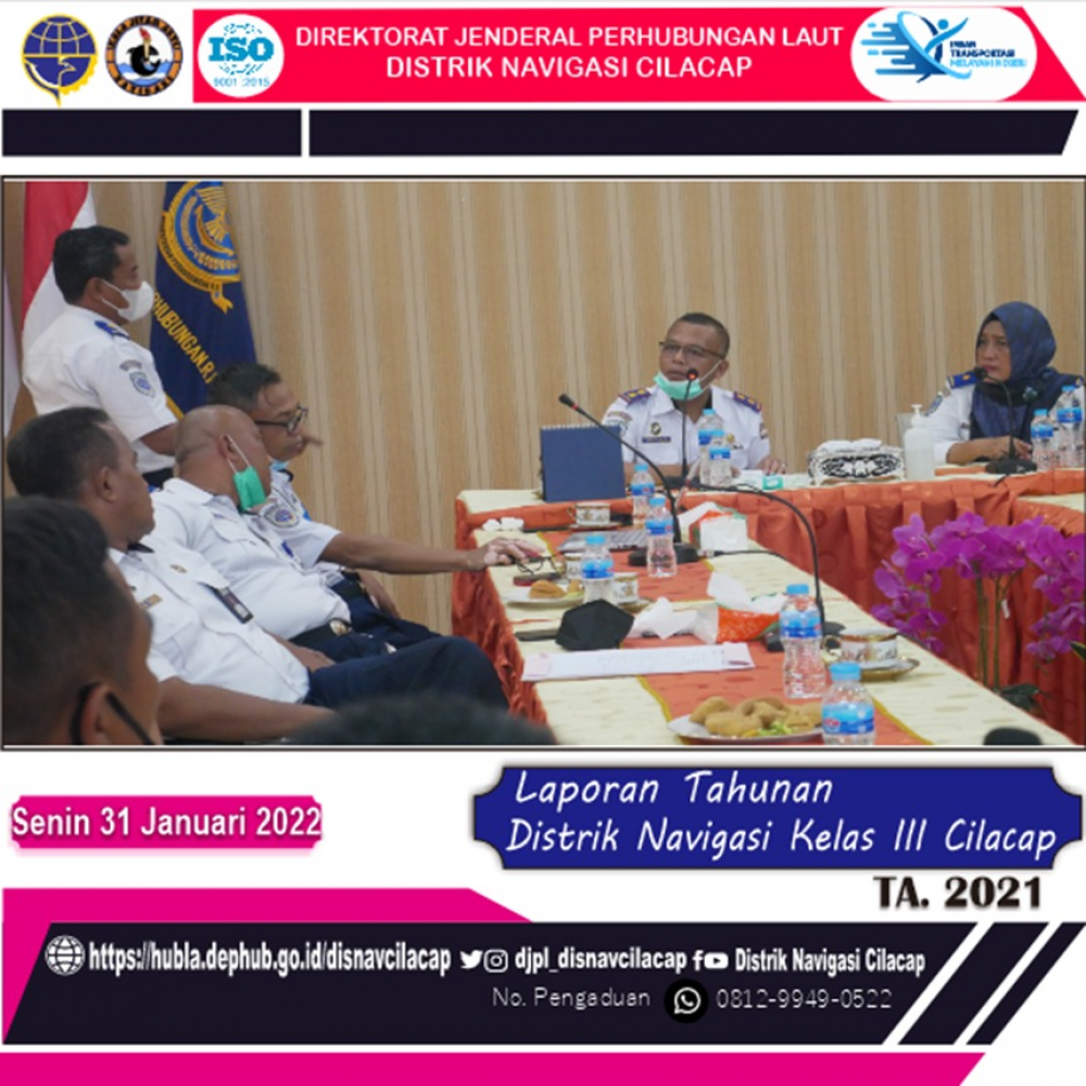 Rapat Konsinyering Laporan Tahunan Tahun Anggaran 2021 Distrik Navigasi Cilacap