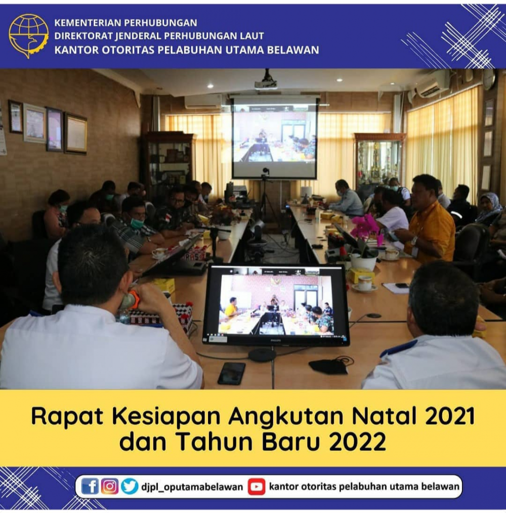 OP Belawan Selenggarakan Rapat POSKO Pelaksanaan Penyelenggaraan Angkutan Natal 2021 dan Tahun Baru 2022