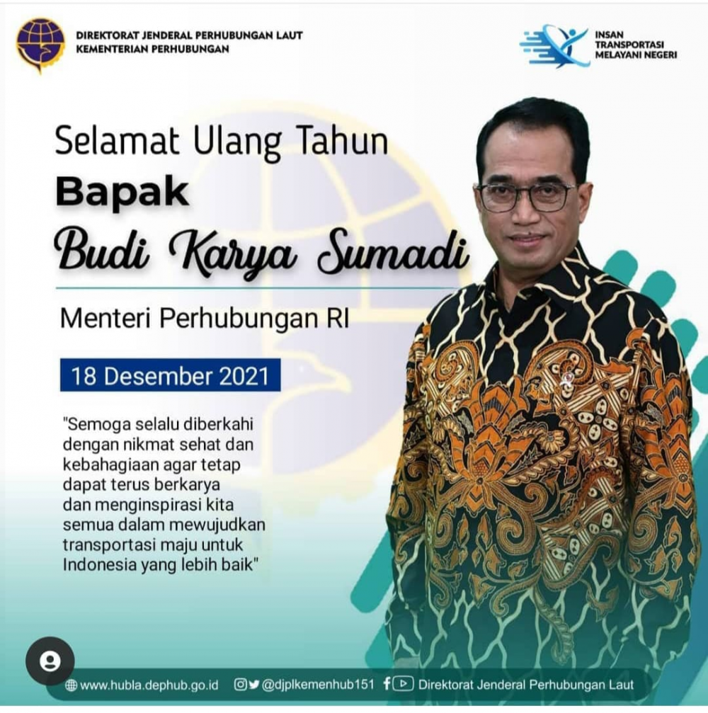 Selamat Ulang Tahun Menteri Perhubungan Bapak Budi Karya Sumadi