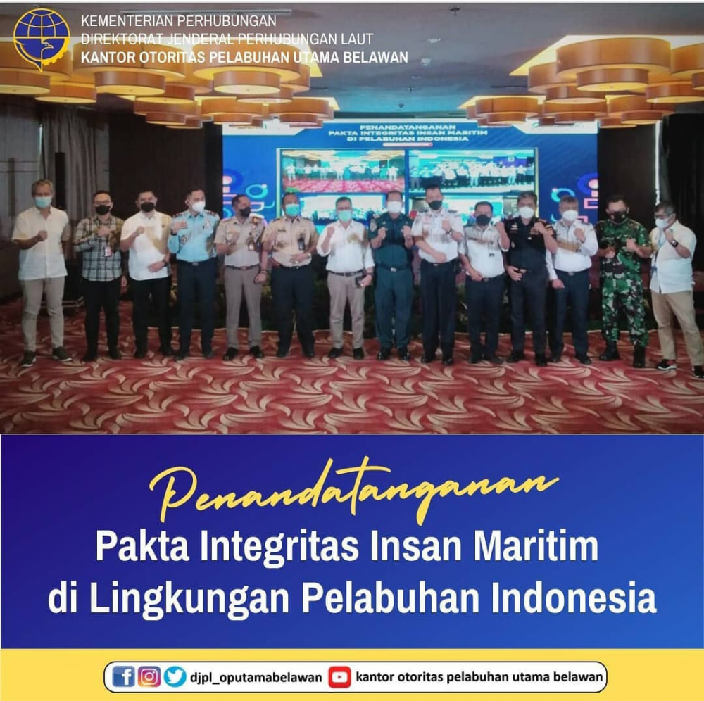 Penandatanganan Pakta Integritas Insan Maritim di Lingkungan Pelabuhan Indonesia