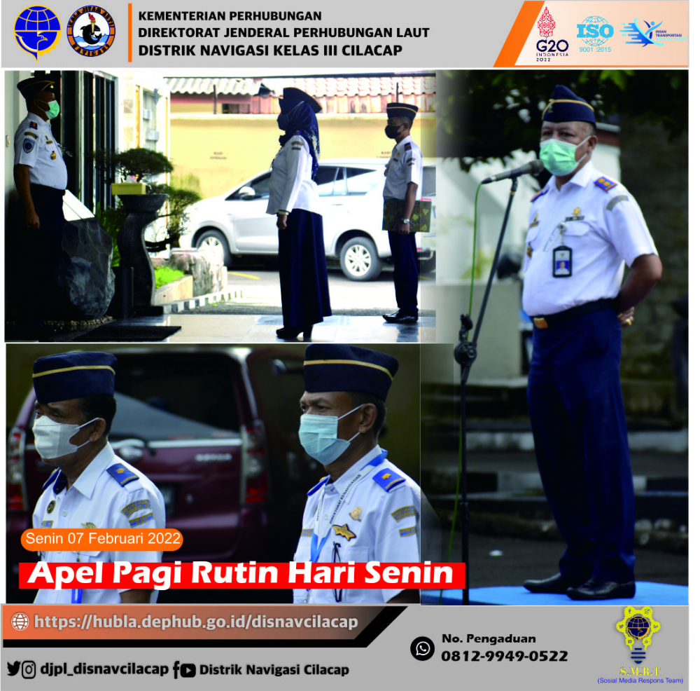 Apel Pagi Pegawai Distrik Navigasi Cilacap, Hari Senin tanggal 7 Februari 2022
