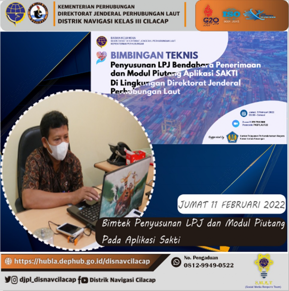 Bimtek Tata Cara Penyusunan LPJ Bendahara Penerimaan Dan Modul Piutang Pada Aplikasi SAKTI, Jum’at 11 Februari 2022