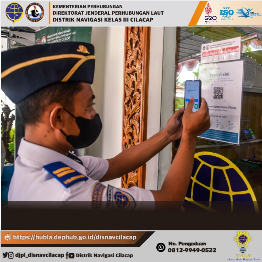 Pengoptimalan Aplikasi Pedulilindungi Pada Kantor Distrik Navigasi Kelas III Cilacap (Senin 21 Februari 2022)