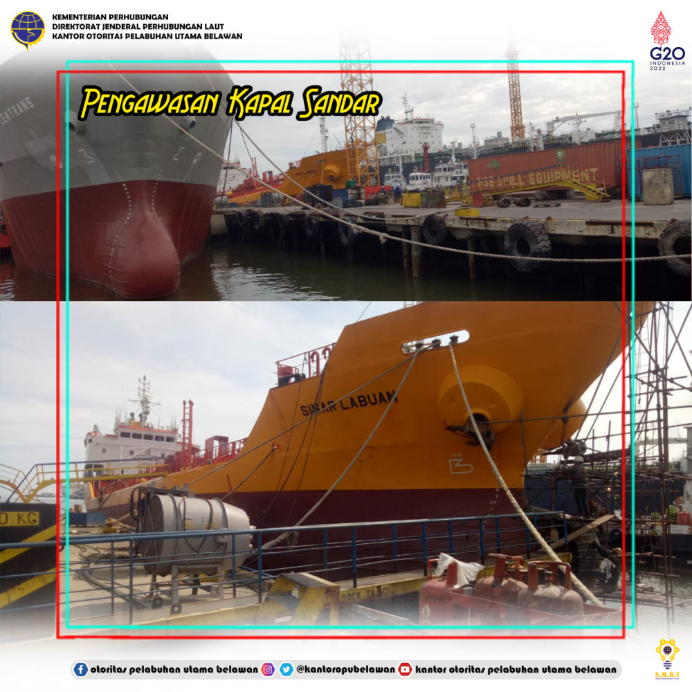 “Pengawasan Kapal Sandar di Pelabuhan Belawan”