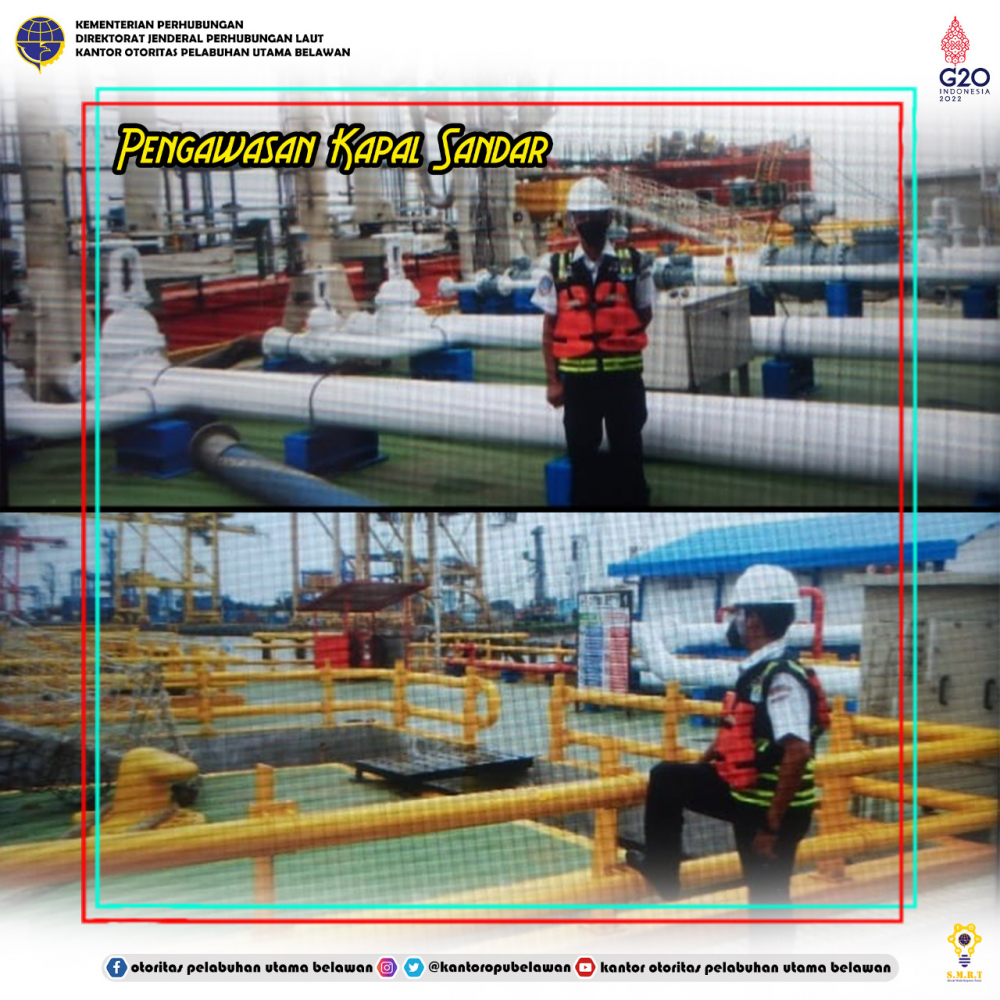 “Pengawasan Kapal Sandar di Pelabuhan Belawan”