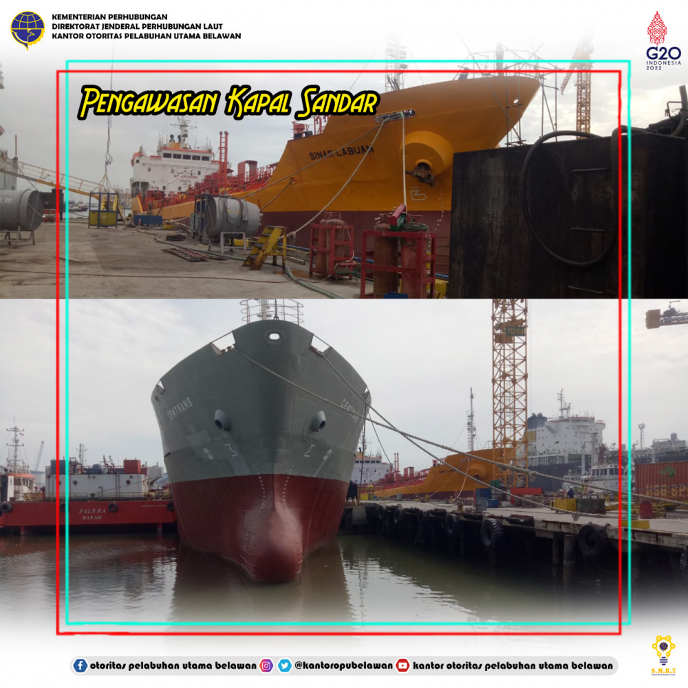 “Pengawasan Kapal Sandar di Pelabuhan Belawan”