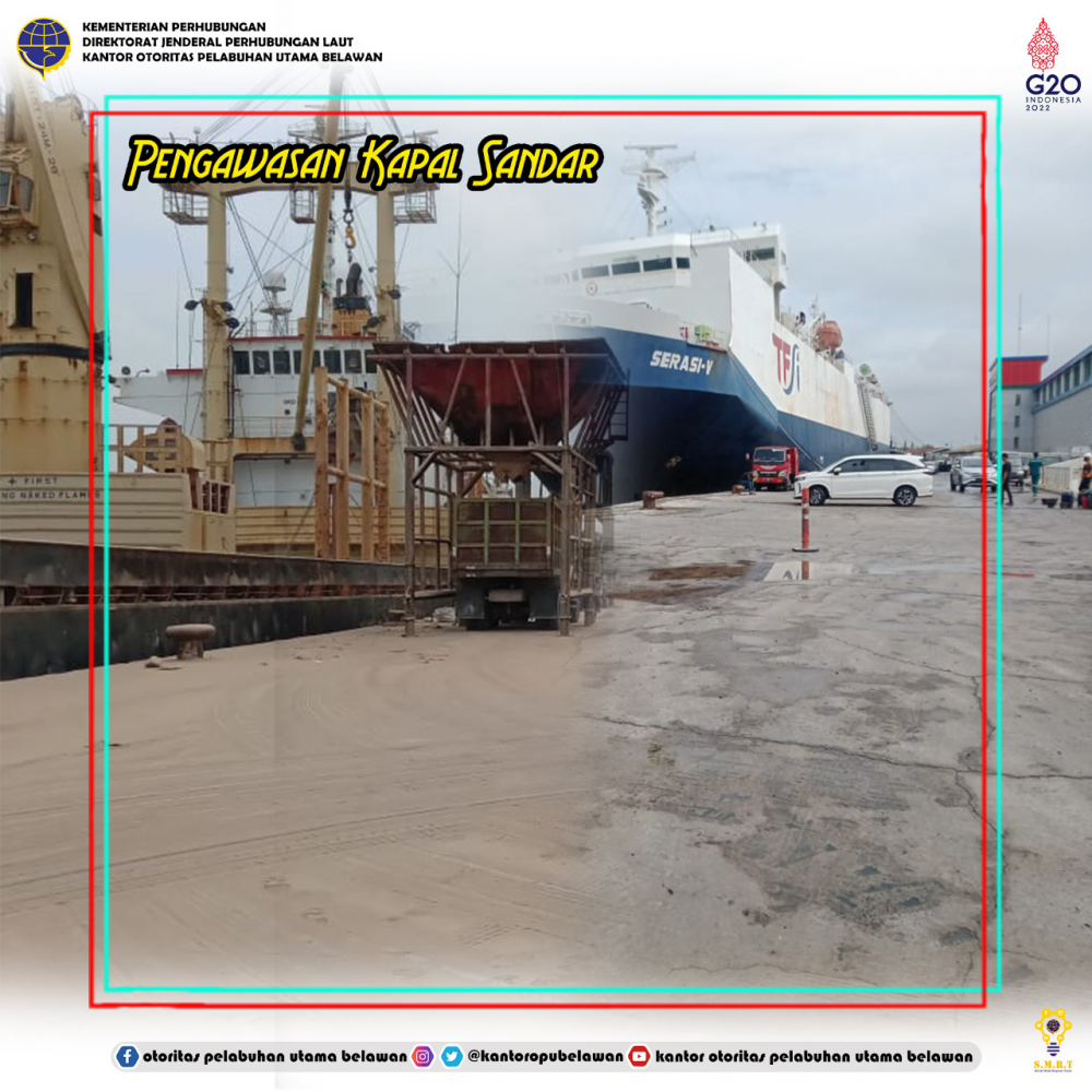 “Pengawasan Kapal Sandar di Pelabuhan Belawan”