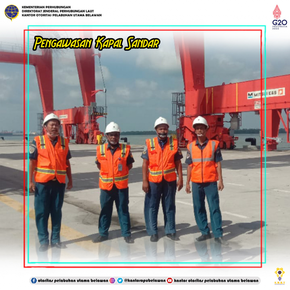 “Pengawasan Kapal Sandar di Pelabuhan Belawan”