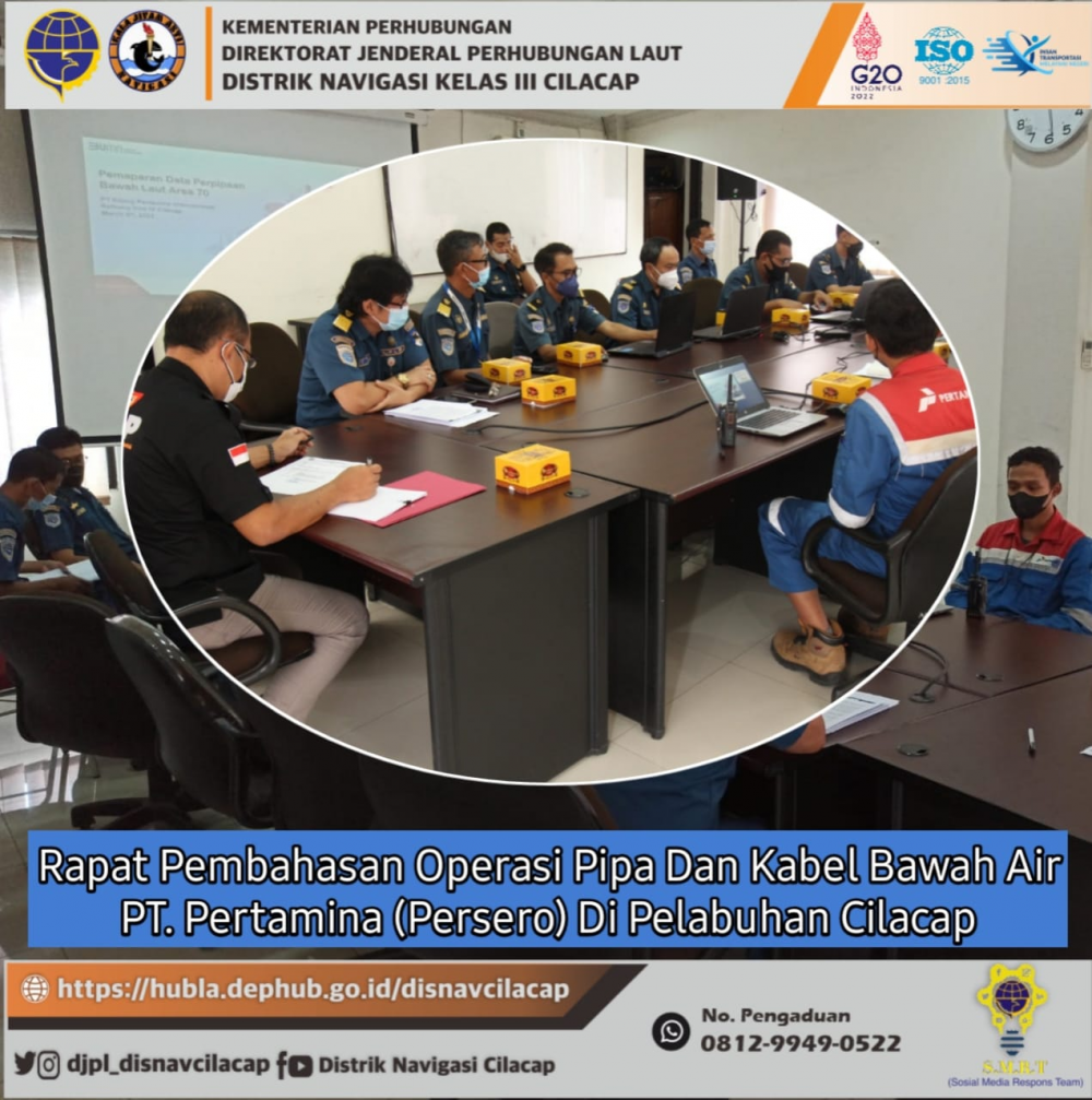 Rapat Pembahasan Masa Operasi dan Kabel Bawah Air PT.PERTAMINA ( Persero) di Pelabuhan Cilacap , (09/03/2022)