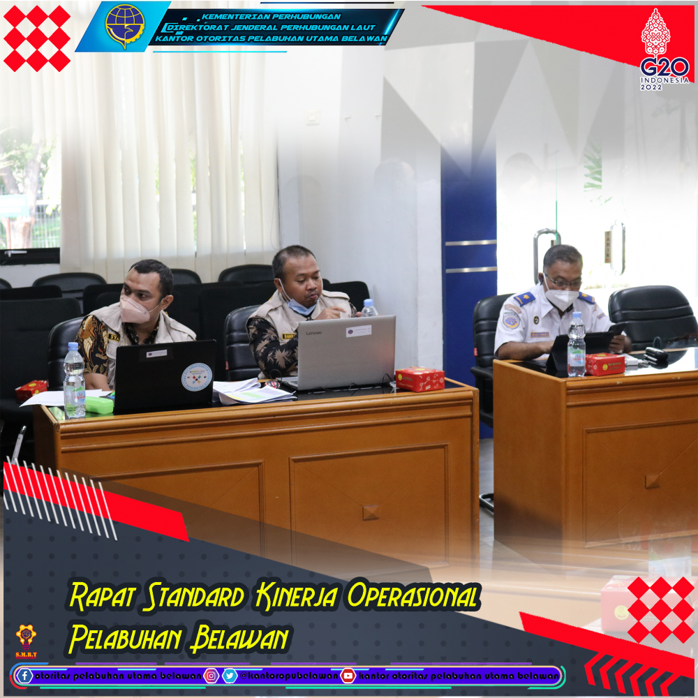 "Rapat Standard Kinerja Operasional Pelabuhan Belawan"