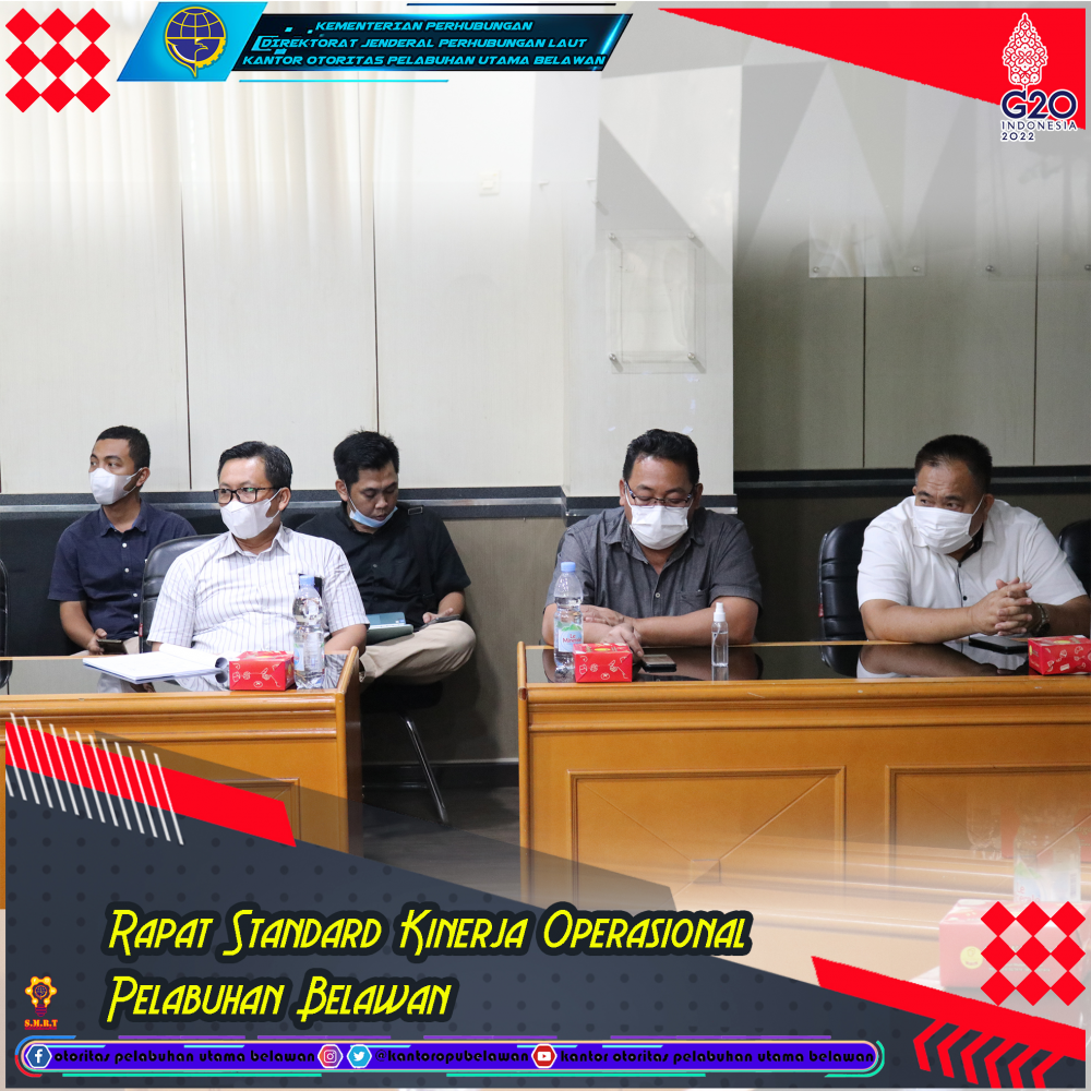 "Rapat Standard Kinerja Operasional Pelabuhan Belawan"