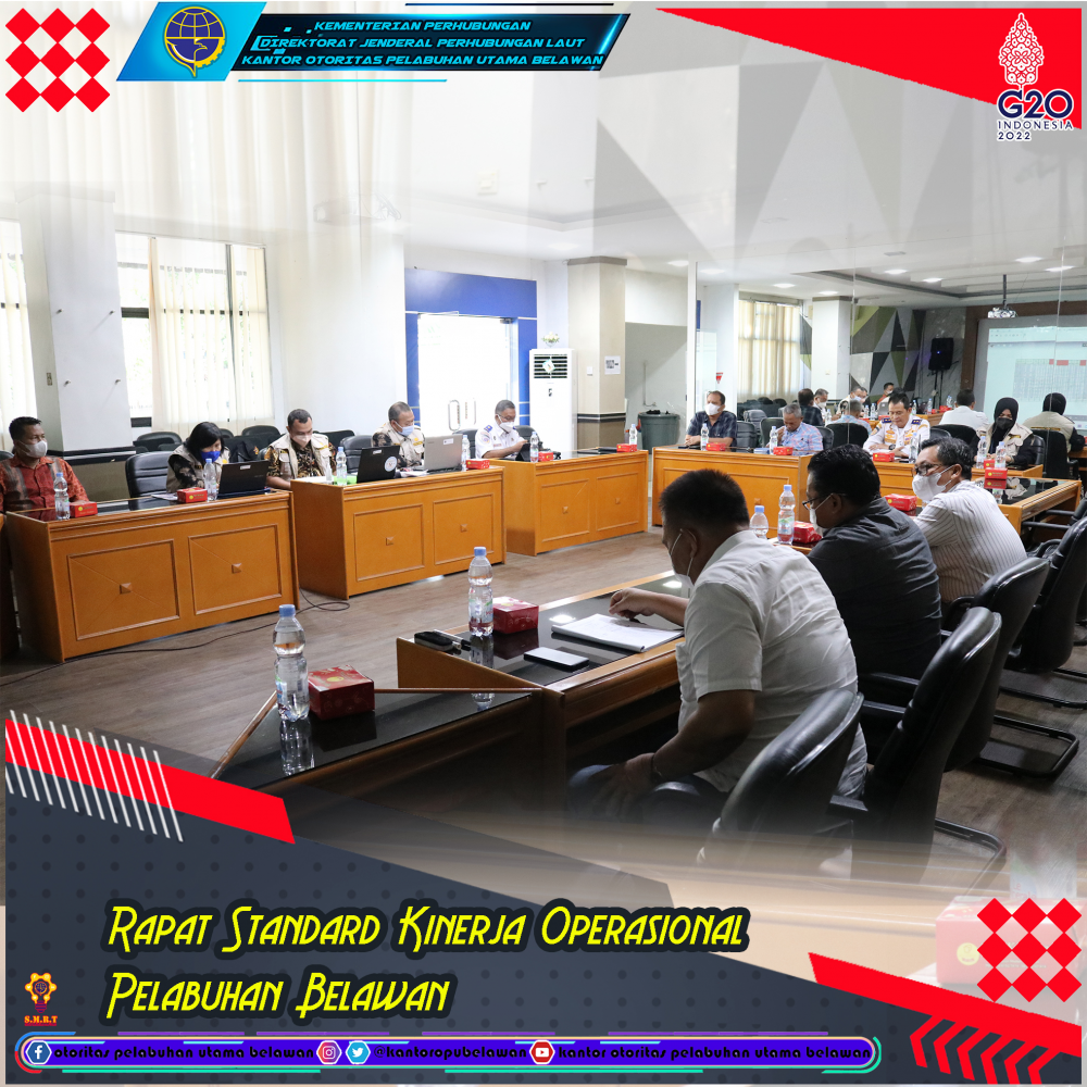 "Rapat Standard Kinerja Operasional Pelabuhan Belawan"