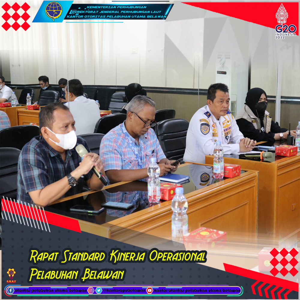"Rapat Standard Kinerja Operasional Pelabuhan Belawan"