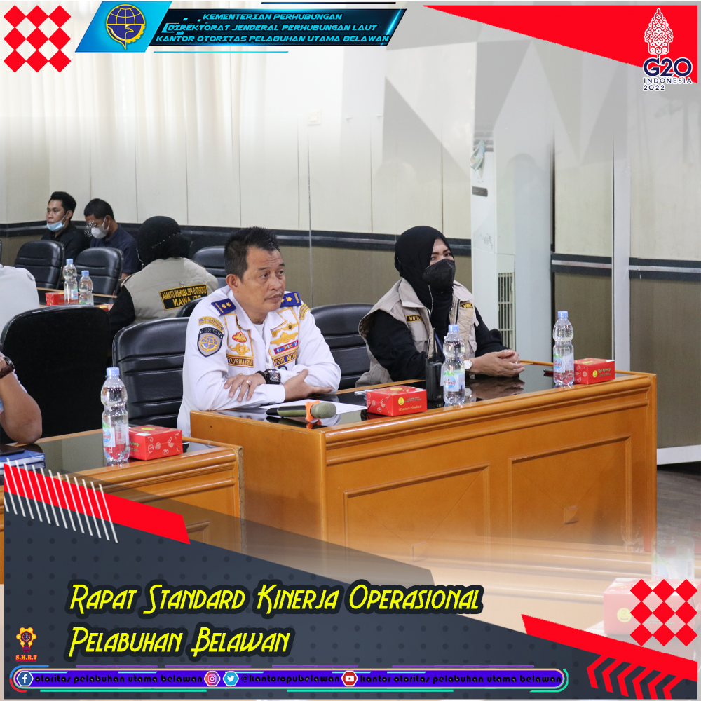 "Rapat Standard Kinerja Operasional Pelabuhan Belawan"