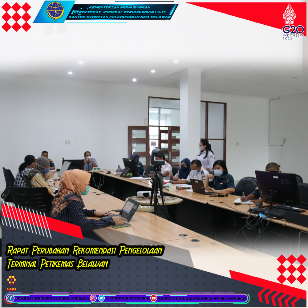 Rapat Pembahasan Perubahan Rekomendasi Pengelolaan Terminal Peti Kemas Belawan