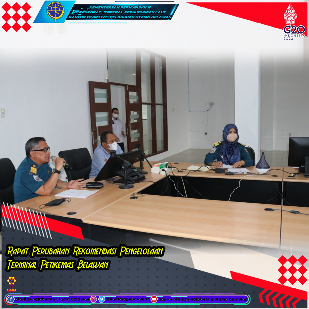 Rapat Pembahasan Perubahan Rekomendasi Pengelolaan Terminal Peti Kemas Belawan